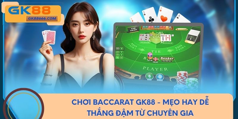 Chơi Baccarat